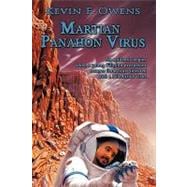 Martian Panahon Virus: An Epidemic Begins When a Young Filipino Prospector Escapes from Mars Infected With a Paleolithic Virus.