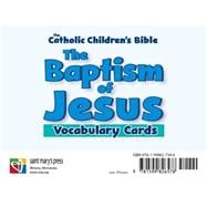 The Baptism of Jesus, Vocabulary Cards,9781599827346