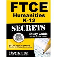 Ftce Humanities K-12 Secrets Study Guide