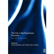 The City in the Experience Economy: Role and Transformation