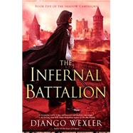The Infernal Battalion