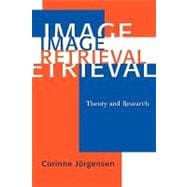 Image Retrieval Theory and Research