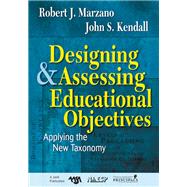 Designing and Assessing Educational Objectives