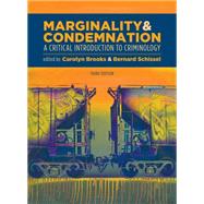 Marginality and Condemnation, 3rd Edition: A Critical I