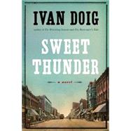 Sweet Thunder A Novel