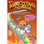 Annoying Orange #6: My Little Baloney