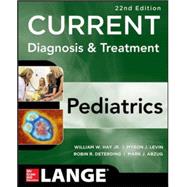 CURRENT Diagnosis and Treatment Pediatrics, Twenty-Second Edition