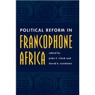 Political Reform in Francophone Africa