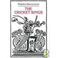 The Cricket Sings: Poems & Songs for Children