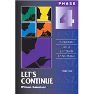 Let’s Continue English as a Second Language/Phase Four