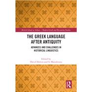 The Greek Language after Antiquity