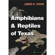 Amphibians and Reptiles of Texas