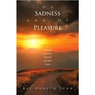 Of Sadness and of Pleasure