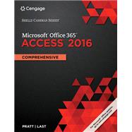 Shelly Cashman Series® Microsoft® Office 365 & Access 2016: Comprehensive