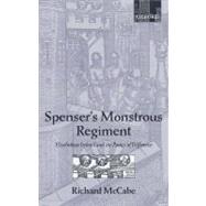 Spenser's Monstrous Regiment Elizabethan Ireland and the Poetics of Difference