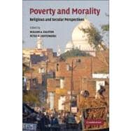 Poverty and Morality: Religious and Secular Perspectives