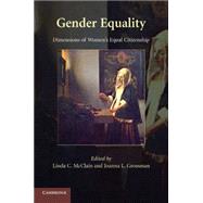 Gender Equality: Dimensions of Women's Equal Citizenship