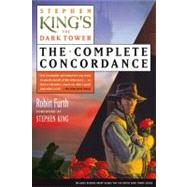 Stephen King's The Dark Tower: The Complete Concordance