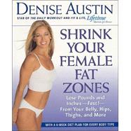 Shrink Your Female Fat Zones