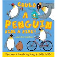 Could a Penguin Ride a Bike? Hilarious scenes bring penguin facts to life