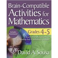 Brain-compatible Activities for Mathematics, Grades 4-5