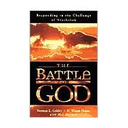 Battle for God : Responding to the Challenge of Neotheism