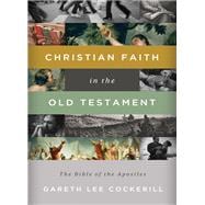 Christian Faith in the Old Testament