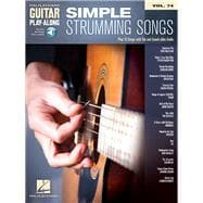 Simple Strumming Songs Guitar Play-Along Volume 74