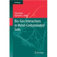 Bio-geo Interactions in Metal-contaminated Soils