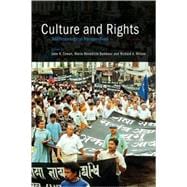 Culture and Rights: Anthropological Perspectives