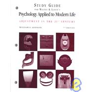 Study Guide for Weiten and Lloyds Psychology Applied to Modern Life: Adjustment in the 90s