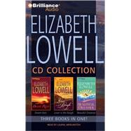 Elizabeth Lowell CD Collection: Desert Rain / Lover in the Rough / Beautiful Dreamer