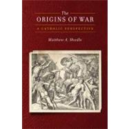 The Origins of War