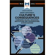 Culture's Consequences: Comparing Values, Behaviors, Institutes and Organizations across Nations