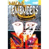 Macao Remembers
