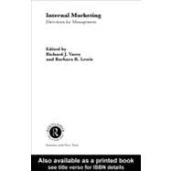 Internal Marketing: Directions for Management