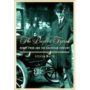 People's Tycoon : Henry Ford and the American Century