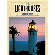 Lighthouses of California : A Guidebook and Keepsake