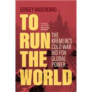To Run the World