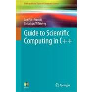 Guide to Scientific Computing in C++
