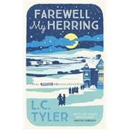 Farewell My Herring