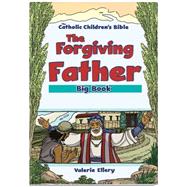 The Forgiving Father, Big Book