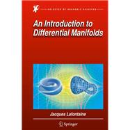 An Introduction to Differential Manifolds