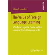 The Value of Foreign Language Learning