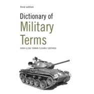 Dictionary of Military Terms Over 6,000 words clearly defined