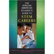 The African American Student's Guide to Stem Careers