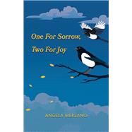 One for Sorrow, Two for Joy