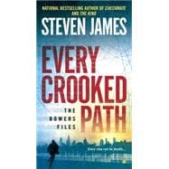 Every Crooked Path