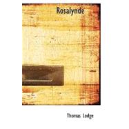 Rosalynde : Or, Euphues' Golden Legacy