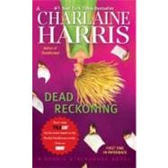 Dead Reckoning A Sookie Stackhouse Novel,9781937007355 Dead Reckoning A Sookie Stackhouse Novel,9781937007355